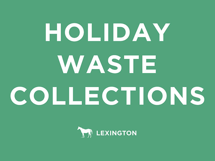 Lexington 2023 holiday waste collections